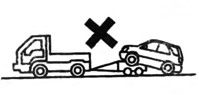 Модели 4WD буксируйте только при помощи троса или методом полной погрузки.